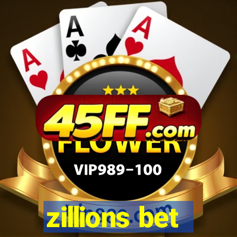 zillions bet
